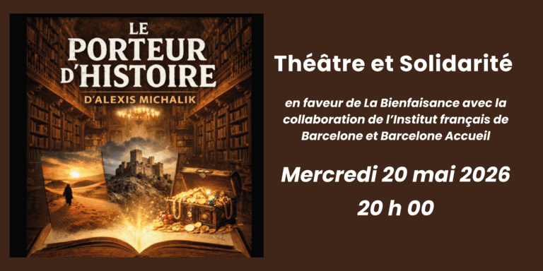 Théâtre solidaire : Le Porteur d’Histoire à l’Institut Français de Barcelone